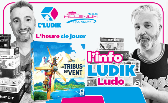 Les tribus du vent – L’info ludik