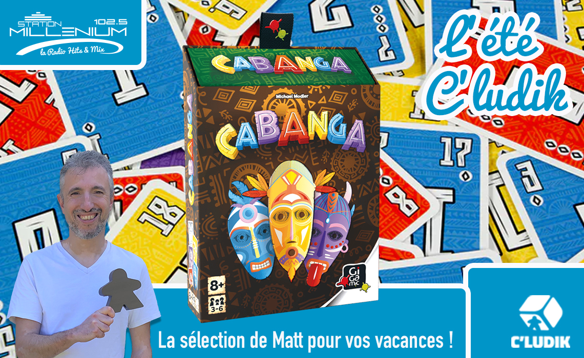 L’été C’ludik – Cabanga