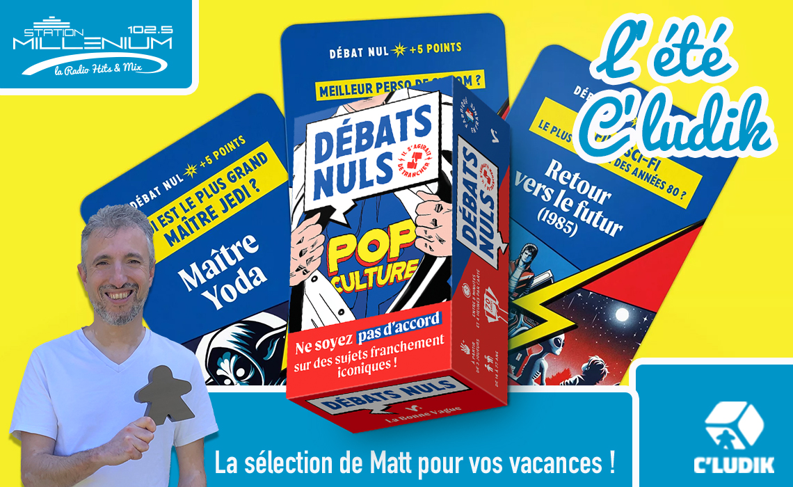 L’été C’ludik – Débats Nul Pop culture