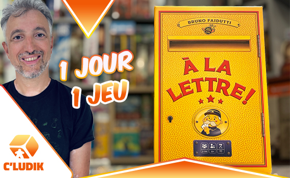 1 jeu 1 jour – A la lettre