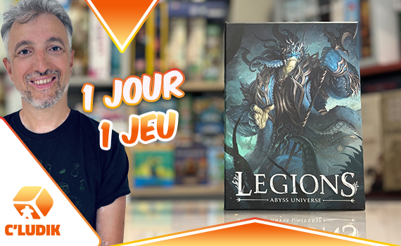 1 jour 1 jeu – Légions