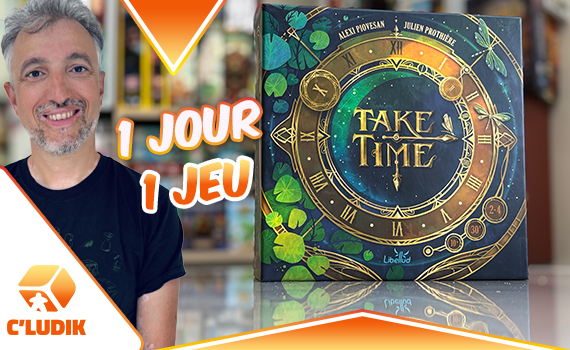 1 jour 1 jeu – Take Time