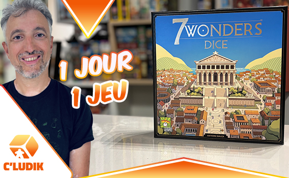 1 jour 1 jeu – 7 Wonder dice