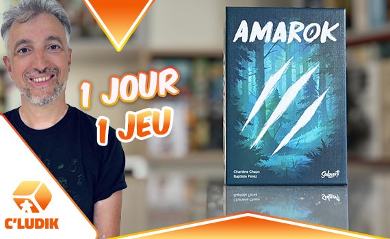 1 jour 1 jeu – Amarok