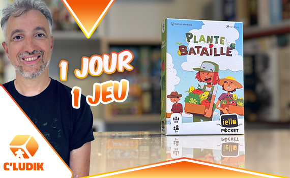 1 jour 1 jeu – Plante bataille