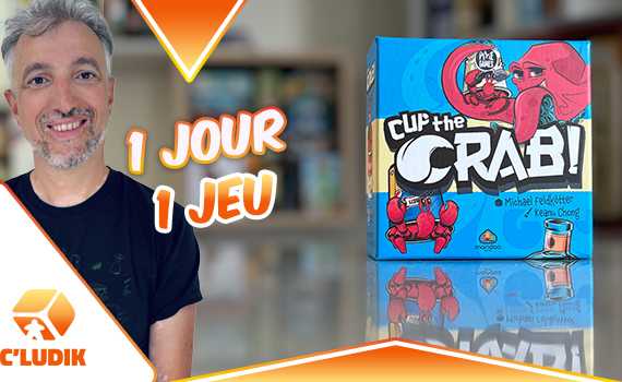 1 jour 1 jeu – Cup the Crab