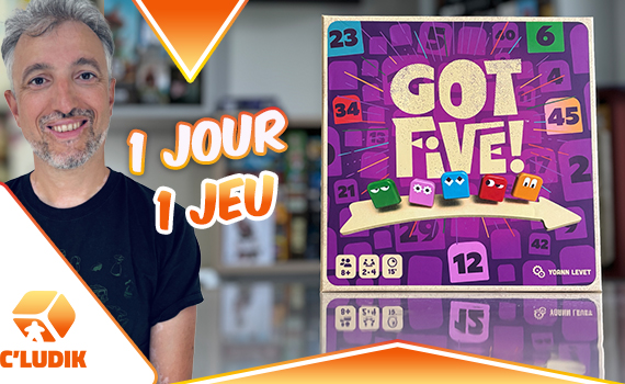 1 jour 1 jeu – Got 5