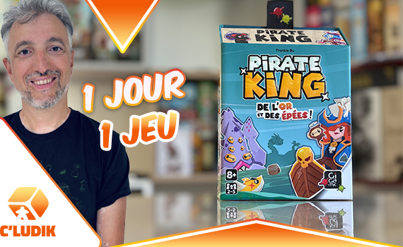 1 jour 1 jeu – Pirate King