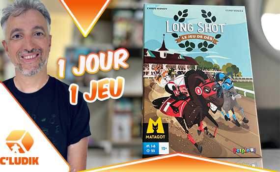 1 jour 1 jeu – Long Shot le jeu de dés