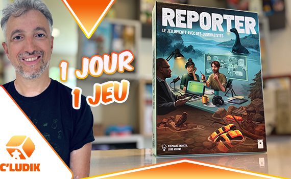 1 jour 1 jeu – Reporter