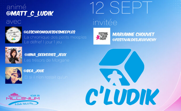 C’ludik – 12 septembre
