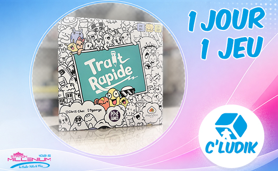 1 jour 1 jeu – Trait rapide